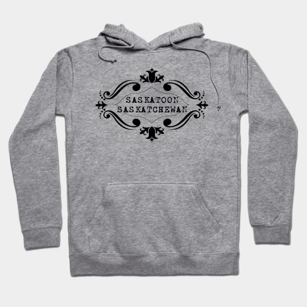 Saskatoon Saskatchewan Hoodie by ArtisticEnvironments